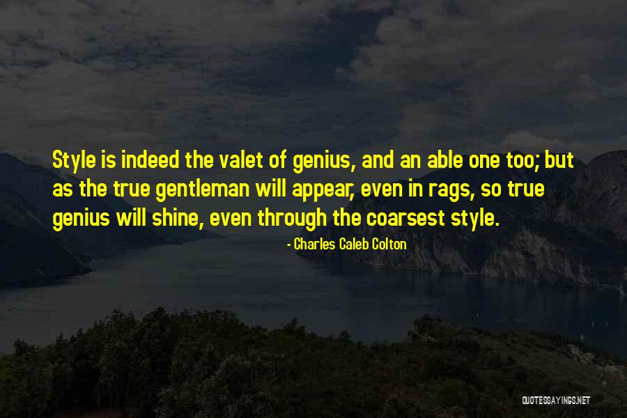Coarsest Quotes By Charles Caleb Colton Coarsest Quotes By Charles Caleb Colton