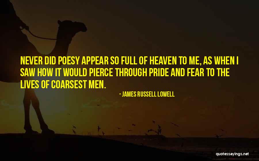 Coarsest Quotes By James Russell Lowell Coarsest Quotes By James Russell Lowell