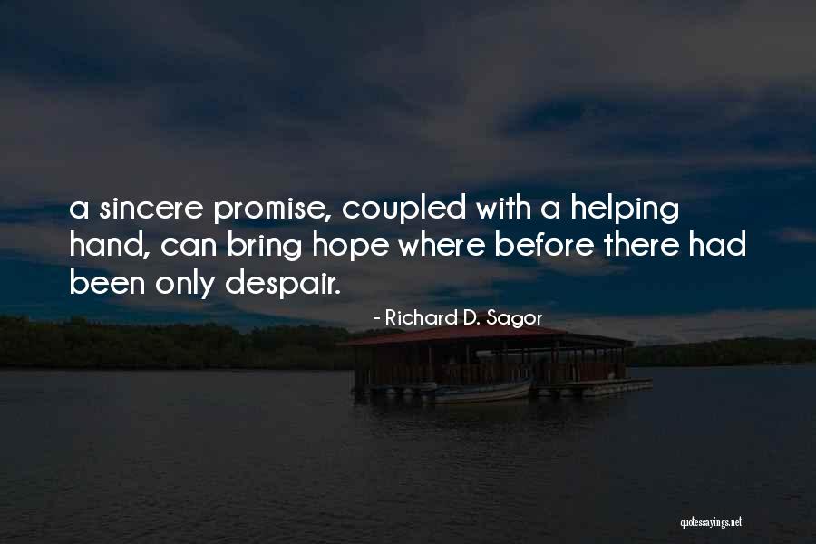 Coarsest Quotes By Richard D. Sagor Coarsest Quotes By Richard D. Sagor