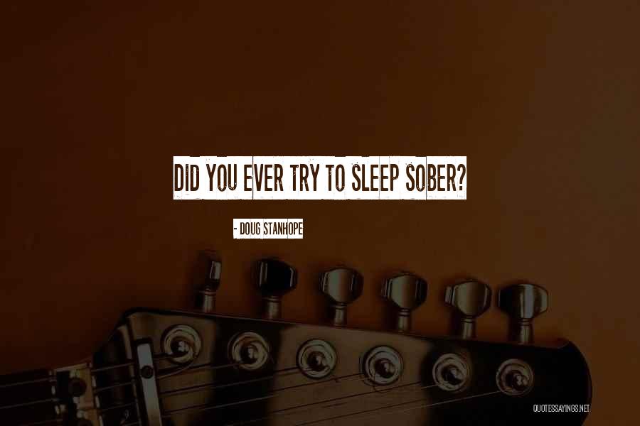 Coarsest Sandpaper Quotes By Doug Stanhope Coarsest Sandpaper Quotes By Doug Stanhope