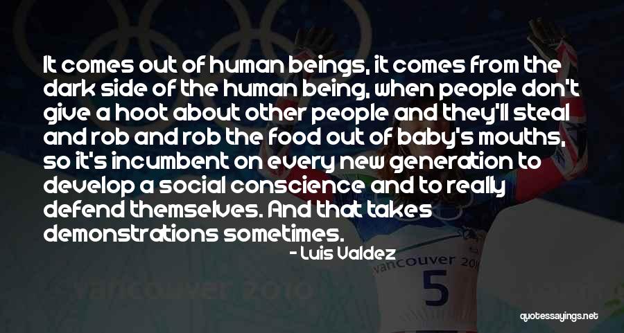 Coarsest Sandpaper Quotes By Luis Valdez Coarsest Sandpaper Quotes By Luis Valdez
