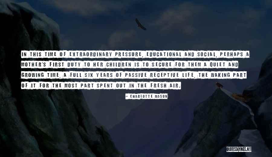 Coarsest Tea Quotes By Charlotte Mason Coarsest Tea Quotes By Charlotte Mason