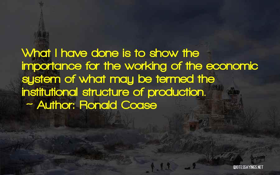 Coase Quotes By Ronald Coase