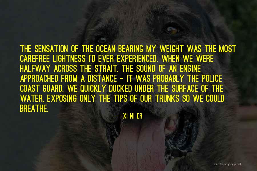 Coast Guard Quotes By Xi Ni Er Coast Guard Quotes By Xi Ni Er