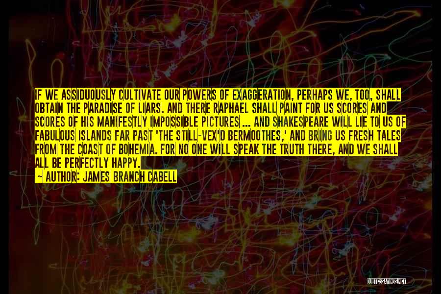 Coast Quotes By James Branch Cabell