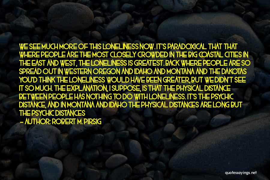 Coastal Quotes By Robert M. Pirsig