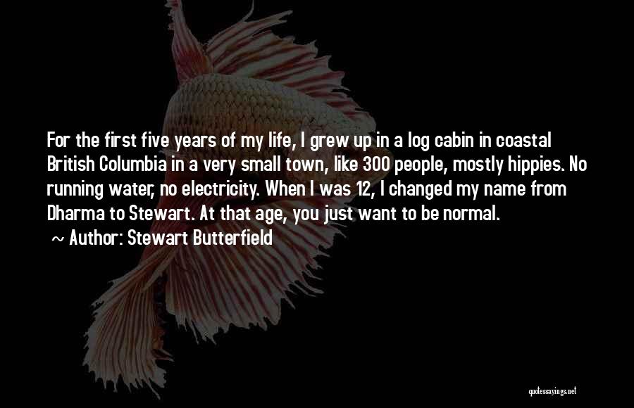 Coastal Quotes By Stewart Butterfield