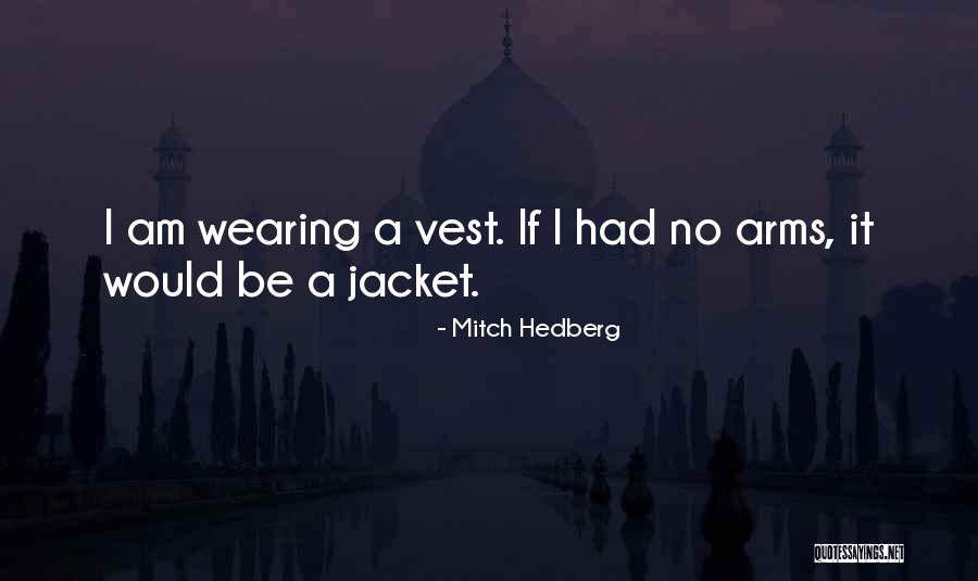Coasted Mean Quotes By Mitch Hedberg Coasted Mean Quotes By Mitch Hedberg