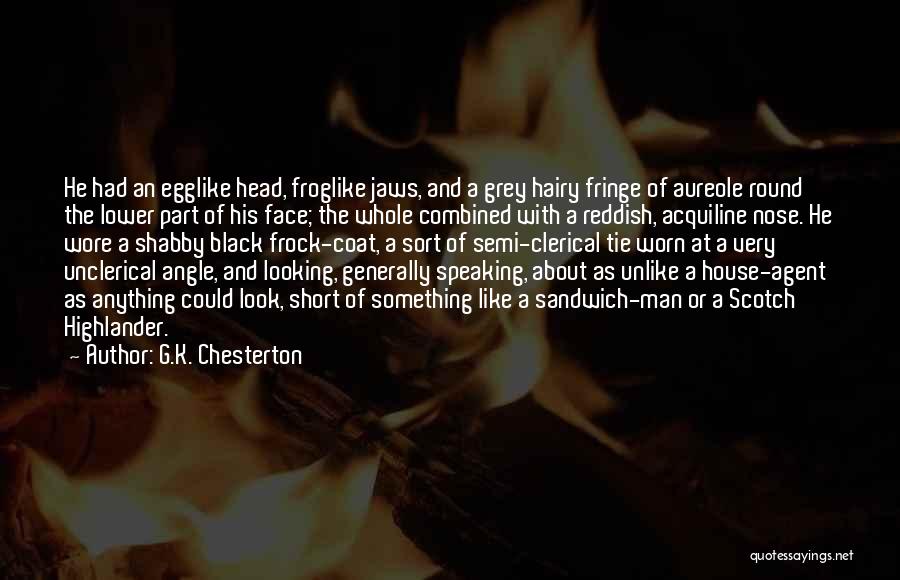 Coat And Tie Quotes By G.K. Chesterton
