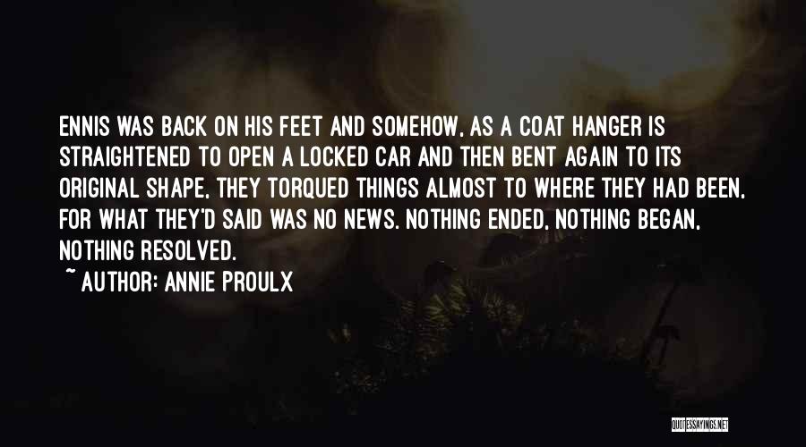 Coat Hanger Quotes By Annie Proulx