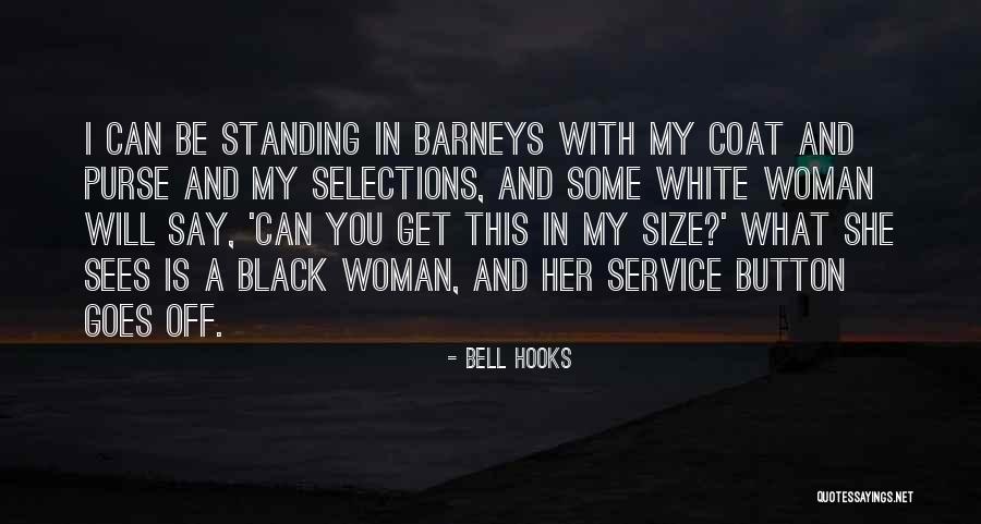 Coat Hooks Quotes By Bell Hooks Coat Hooks Quotes By Bell Hooks