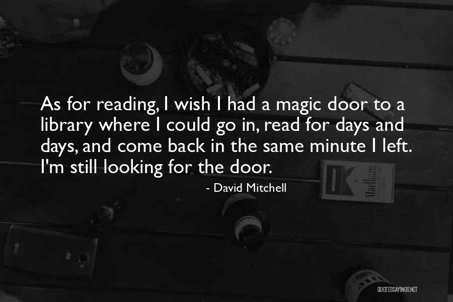 Coat Maniac Quotes By David Mitchell Coat Maniac Quotes By David Mitchell