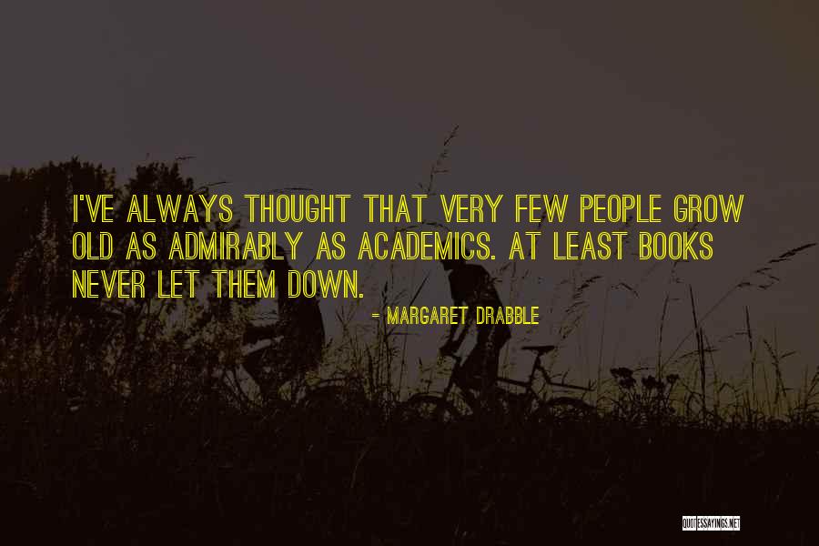 Coated Canvas Quotes By Margaret Drabble Coated Canvas Quotes By Margaret Drabble