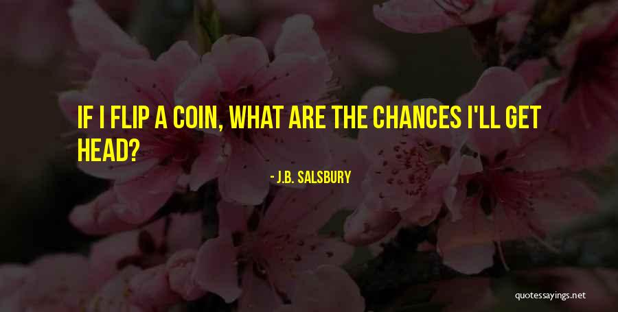 Coatee Chevrons Quotes By J.B. Salsbury Coatee Chevrons Quotes By J.B. Salsbury