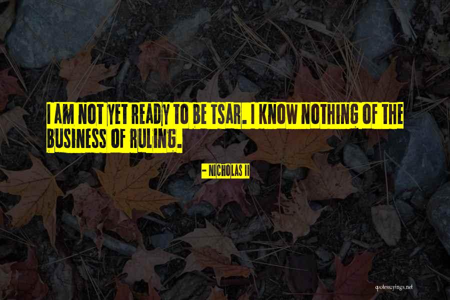 Coatney Hollow Quotes By Nicholas II Coatney Hollow Quotes By Nicholas II