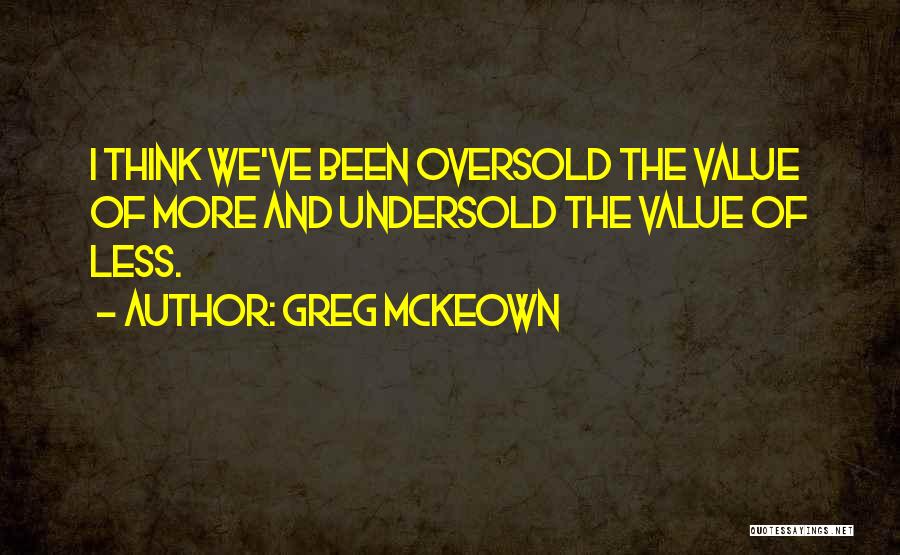 Coatsworth Cessna Quotes By Greg McKeown