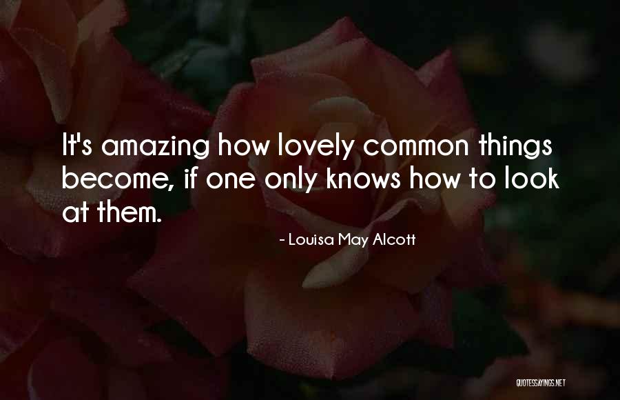 Coatsworth Cessna Quotes By Louisa May Alcott