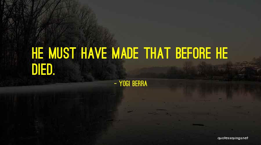 Coatsworth Cessna Quotes By Yogi Berra Coatsworth Cessna Quotes By Yogi Berra