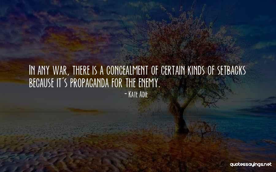 Coattail Technique Quotes By Kate Adie