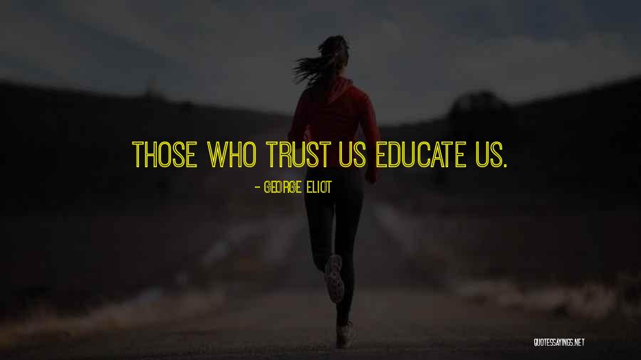 Coauthored Quotes By George Eliot