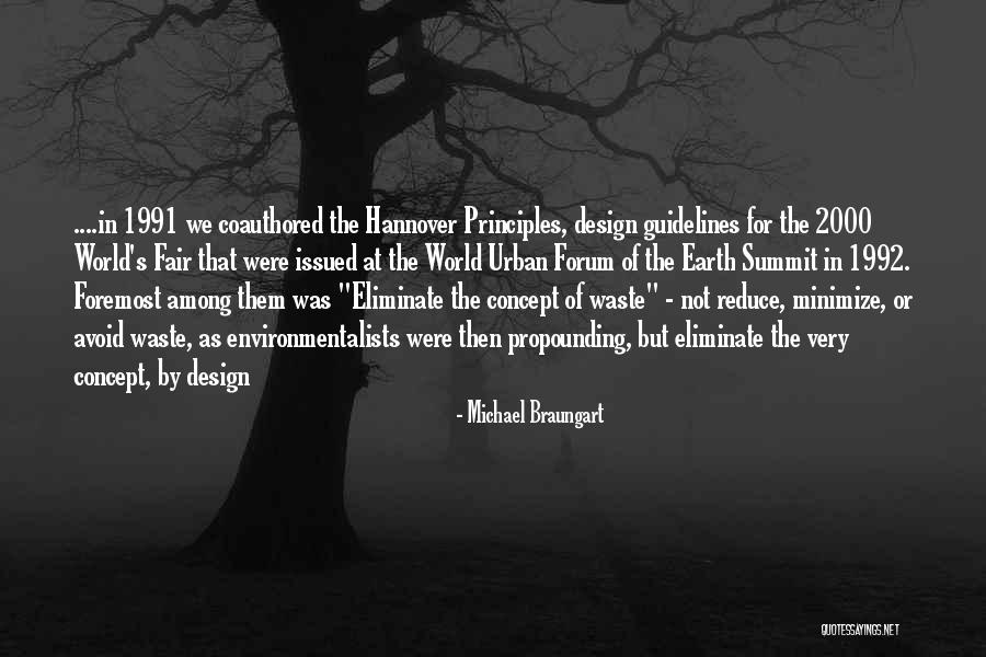 Coauthored Quotes By Michael Braungart Coauthored Quotes By Michael Braungart