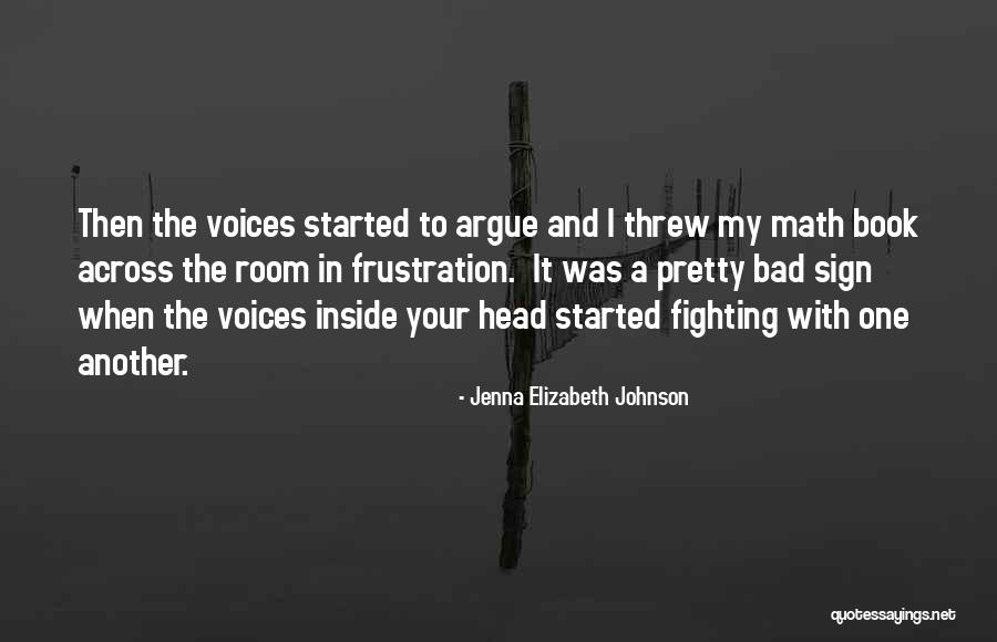 Coaxed Antonyms Quotes By Jenna Elizabeth Johnson Coaxed Antonyms Quotes By Jenna Elizabeth Johnson