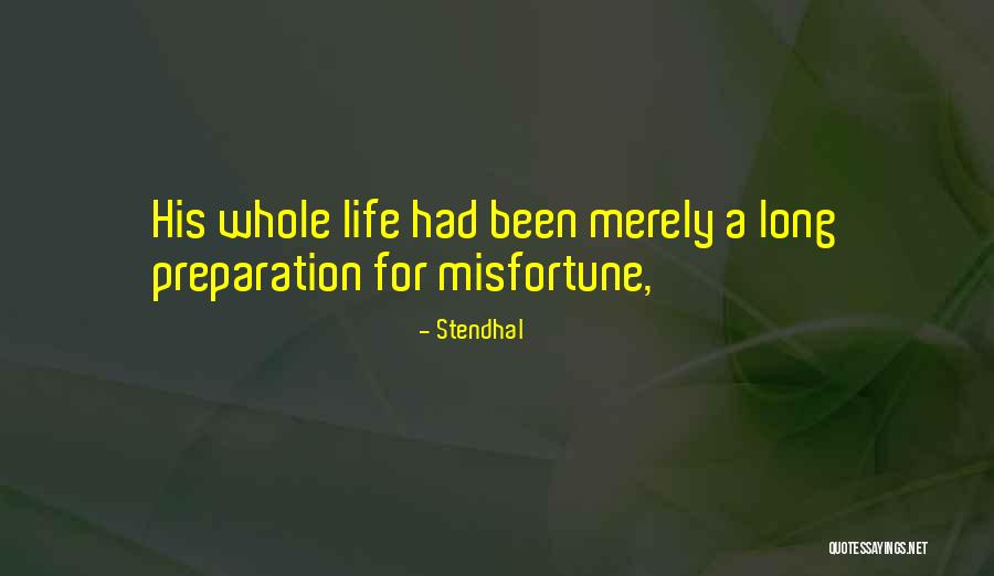 Cobaan Nabi Quotes By Stendhal Cobaan Nabi Quotes By Stendhal