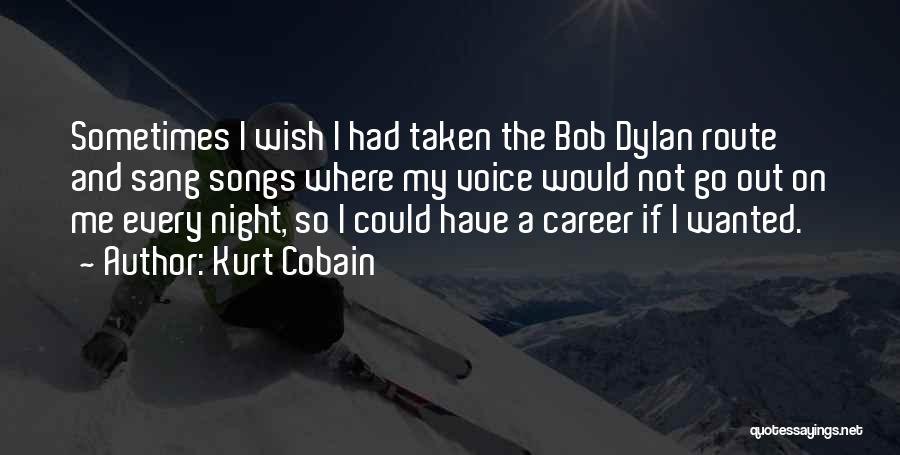 Cobain Quotes By Kurt Cobain