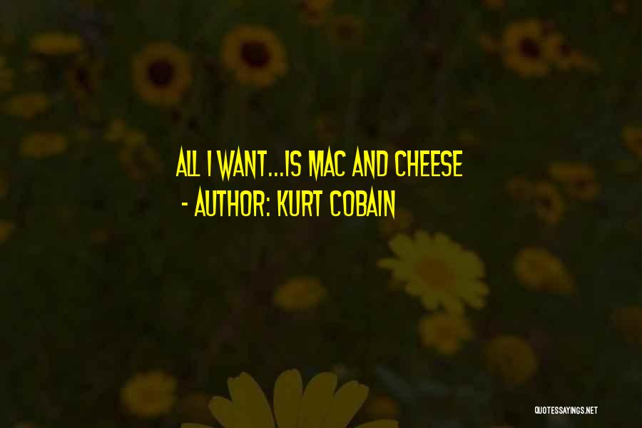 Cobain Quotes By Kurt Cobain