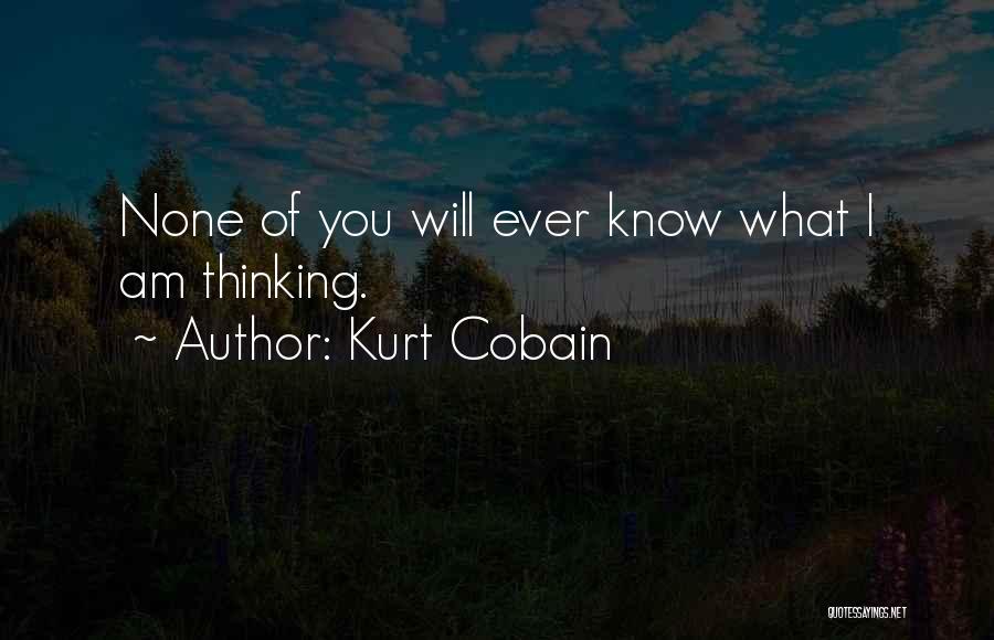 Cobain Quotes By Kurt Cobain