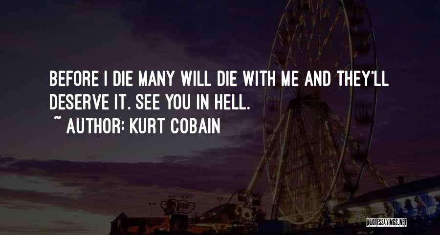 Cobain Quotes By Kurt Cobain