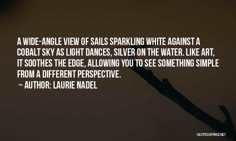 Cobalt Quotes By Laurie Nadel