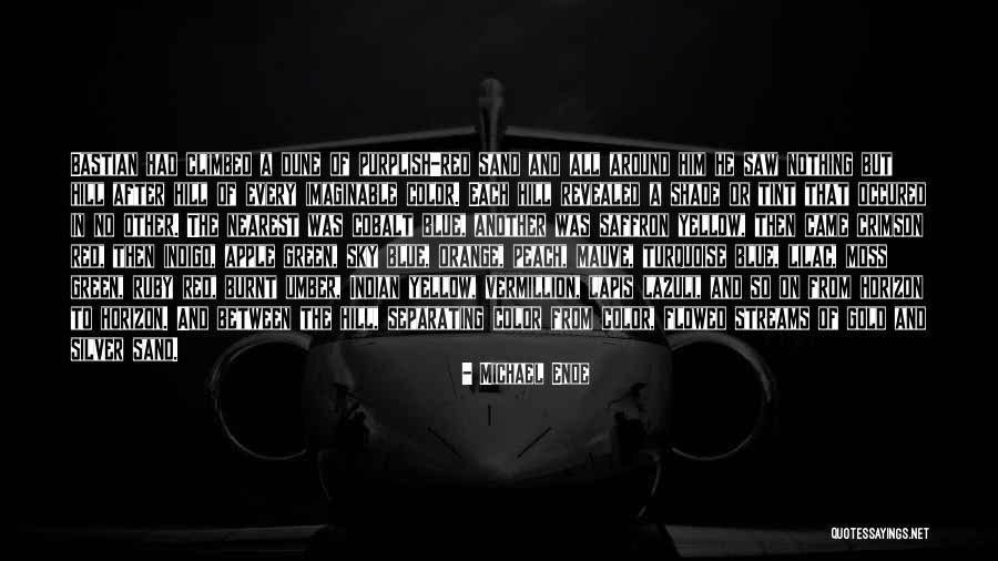 Cobalt Saffron Quotes By Michael Ende Cobalt Saffron Quotes By Michael Ende