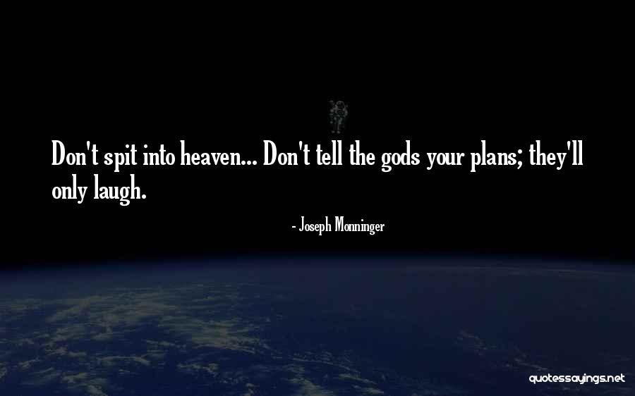 Cobangbang Caroline Quotes By Joseph Monninger Cobangbang Caroline Quotes By Joseph Monninger