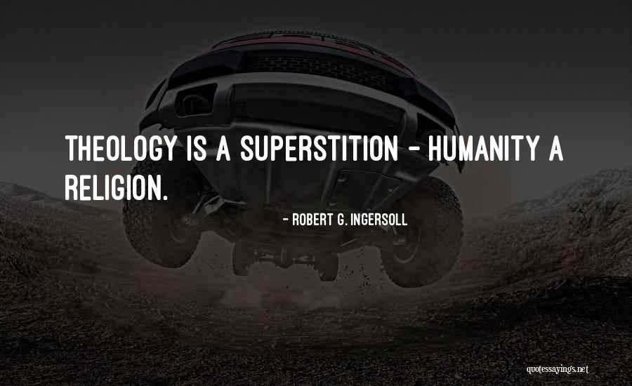Cobb Vanth Quotes By Robert G. Ingersoll