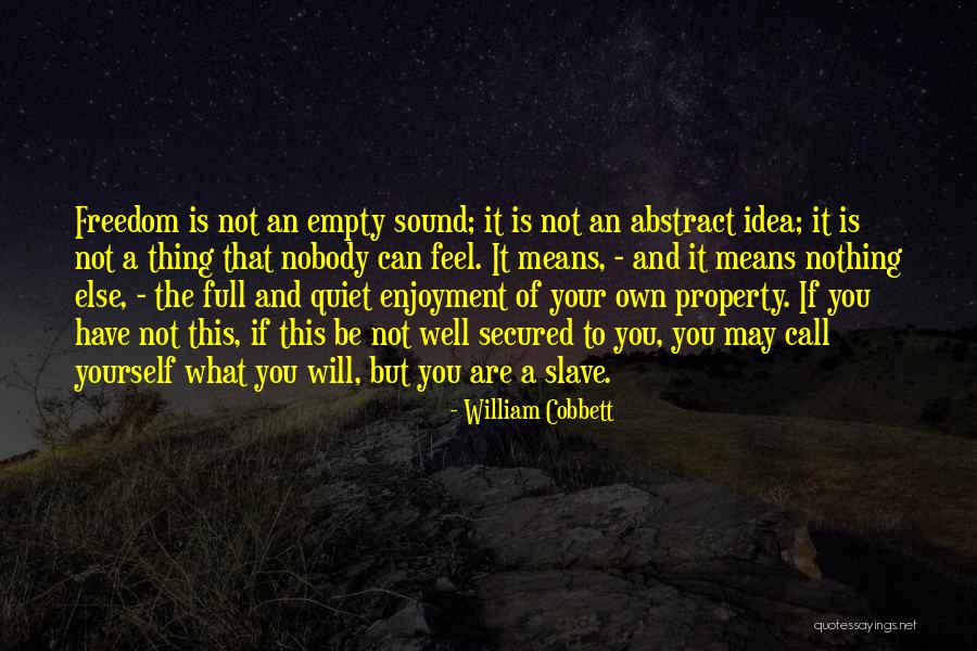 Cobbett Quotes By William Cobbett