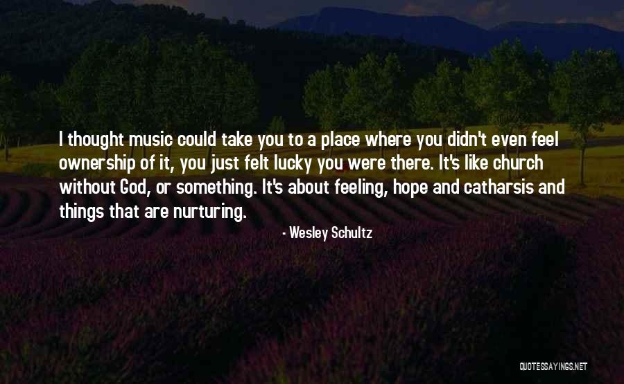 Cobbins Lorri Quotes By Wesley Schultz Cobbins Lorri Quotes By Wesley Schultz