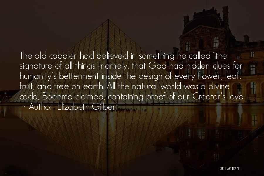 Cobbler Quotes By Elizabeth Gilbert