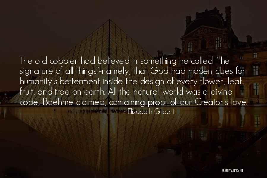 Cobbler Quotes By Elizabeth Gilbert Cobbler Quotes By Elizabeth Gilbert