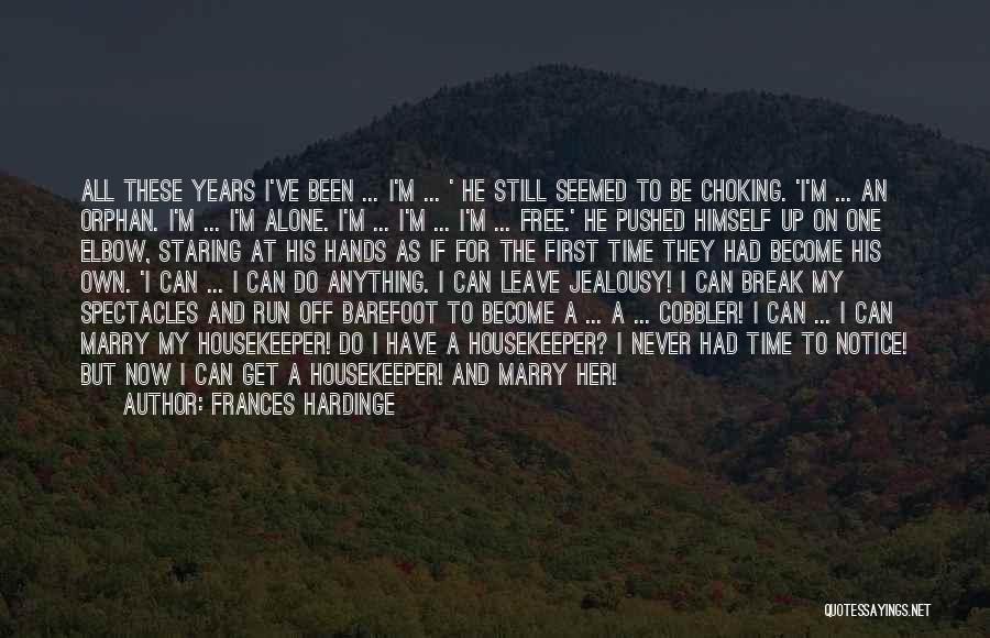 Cobbler Quotes By Frances Hardinge