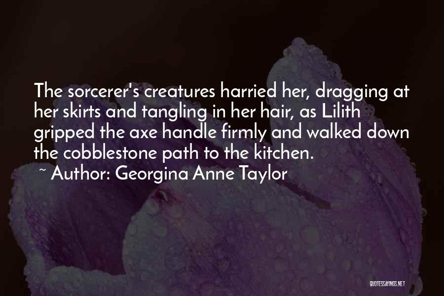 Cobblestone Quotes By Georgina Anne Taylor