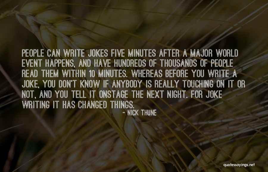 Cobblestone Roads Quotes By Nick Thune Cobblestone Roads Quotes By Nick Thune