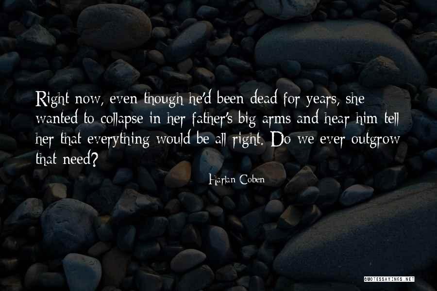 Coben Quotes By Harlan Coben Coben Quotes By Harlan Coben