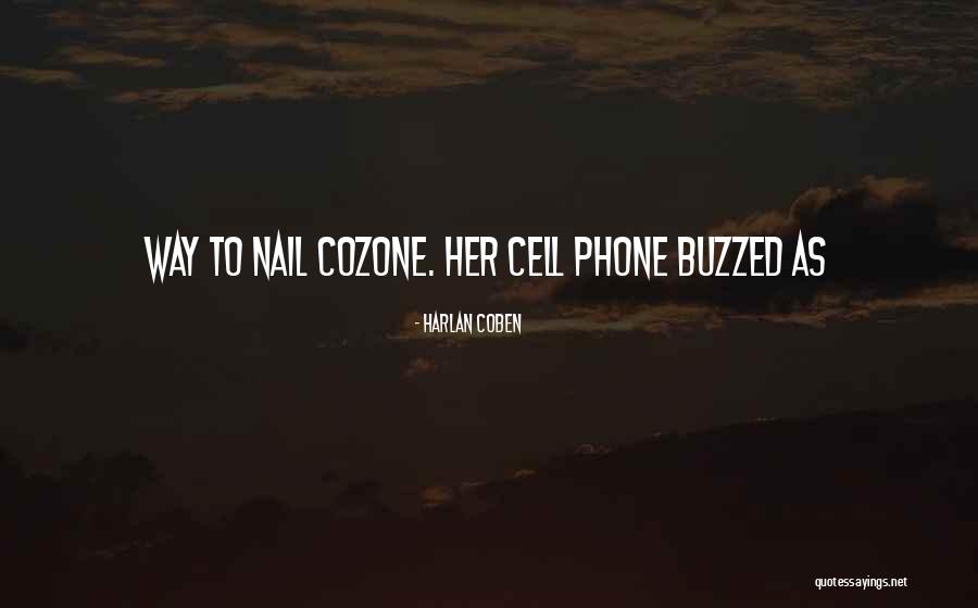 Coben Quotes By Harlan Coben Coben Quotes By Harlan Coben