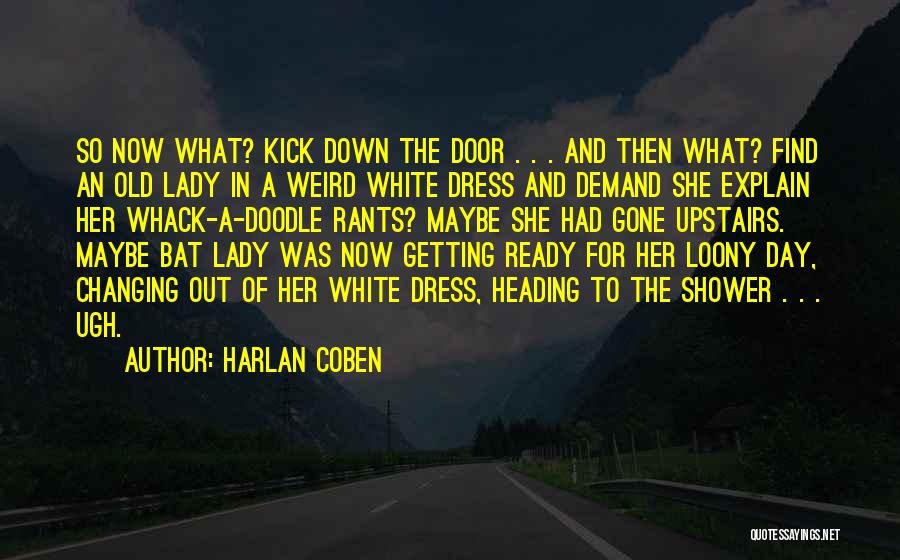 Coben Quotes By Harlan Coben