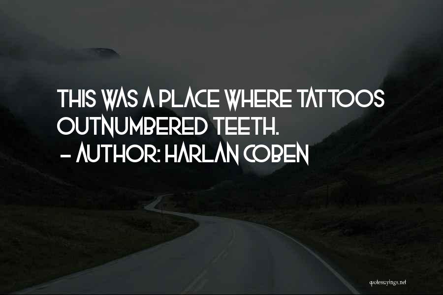 Coben Quotes By Harlan Coben