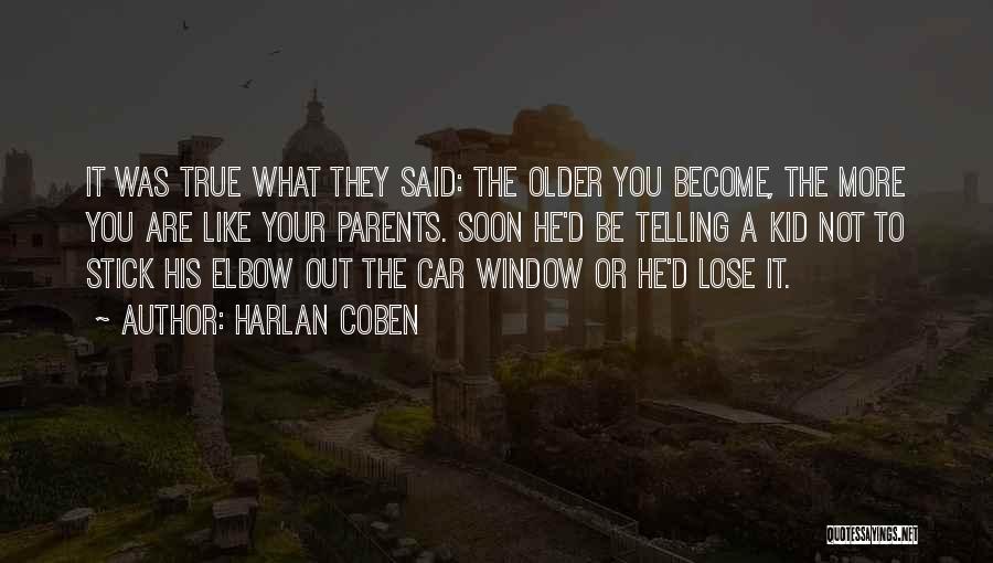 Coben Quotes By Harlan Coben