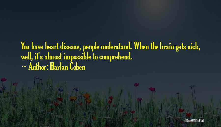 Coben Quotes By Harlan Coben