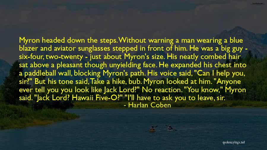 Coben Quotes By Harlan Coben