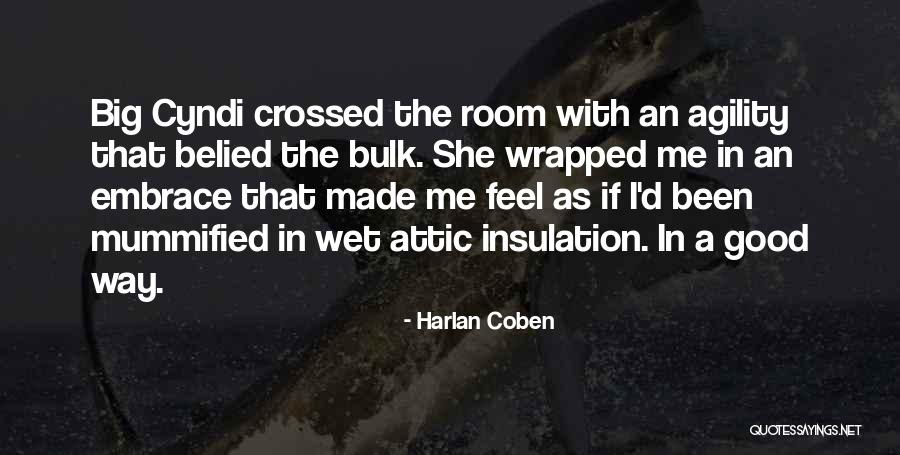 Coben Quotes By Harlan Coben